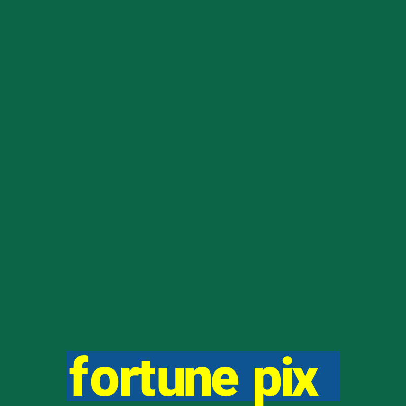 fortune pix